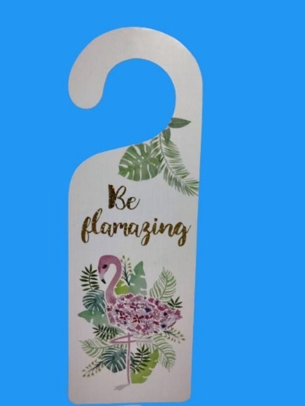Door Knob Hanger Pink Flamingo Be Flamazing Tropical Beach House Dorm